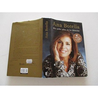 Mis Ocho Años En La Moncloa